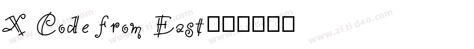 X Code from East字体转换